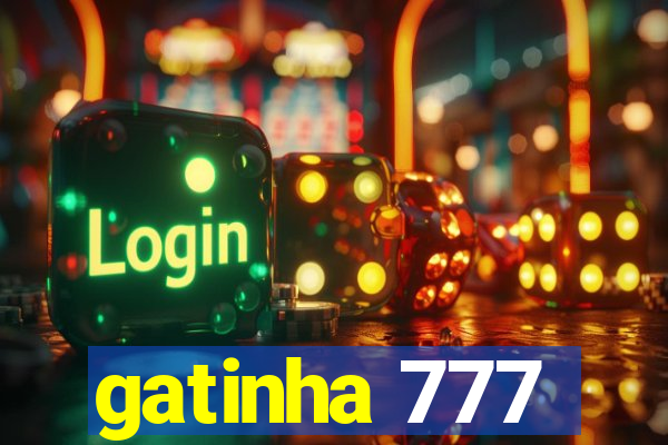 gatinha 777